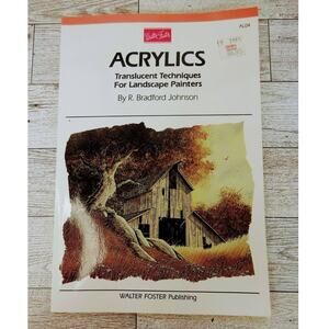 Acrylics Landscape Paint Book 1984 Walter Foster Instruction R Bradford‎ Johnson